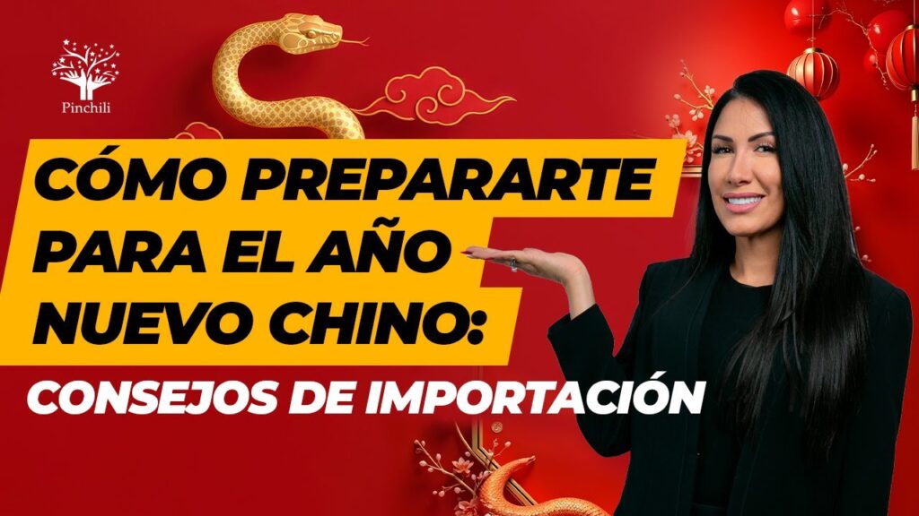 CUIDADO CON EL AÑO NUEVO CHINO: 🐍 Consejos para Importadores